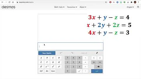 2.2 Lesson Solve Systems of Linear Equations with DESMOS Matrix