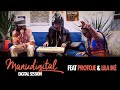 MANUDIGITAL - Digital Session Ft. Protoje & Lila Iké (Official Video)