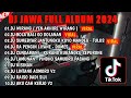 DJ JAWA FULL ALBUM VIRAL TIKTOK 2024 || DJ YEN AKHIRE WIRANG 🎵 DJ KISINAN 2🎵 DJ TULUS 🎵FULL BASS