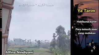 Ya Tarim cover alfina nindiyani ( music video dan lirik terjemahan)