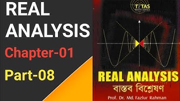 Real Analysis,Chapter-01,Part-08" ইনফিমাম নীতি".Honours 3rd year.