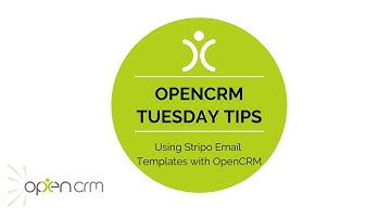 #TuesdayTip - Using Stripo Email Templates with OpenCRM