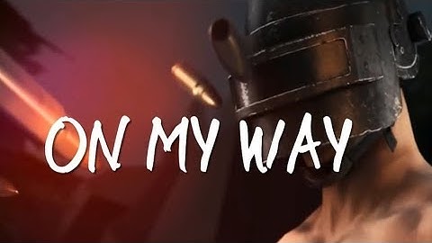 PART 3 - ON MY WAY WHATSAPP STATUS || PUBG MOBILE || ALAN WALKER