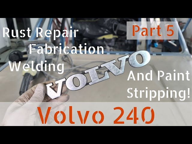 Volvo 240 Project - Day 5 - Repairing the Rust, Making Some Repairs and  Stripping the Paint! 