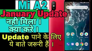 Mi A2 Update Not Received