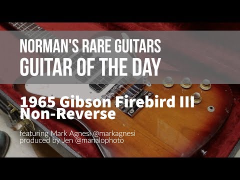 norman's-rare-guitars---guitar-of-the-day:-1965-gibson-firebird-iii-non-reverse