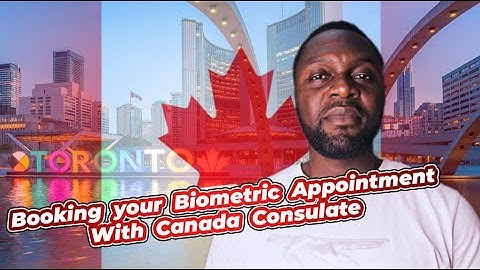 How To Book Your Canada Visa Biometric Appointment