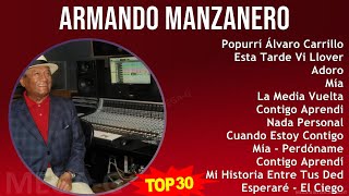 A R M A N D O M A N Z A N E R O Mix 30 Grandes Éxitos ~ 1950S Music ~ Top Bolero, Latin, Classic...