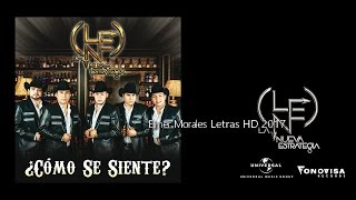 Video thumbnail of "La Nueva Estrategia - ¿Cómo Se Siente? - Letra HD Estreno 2017"
