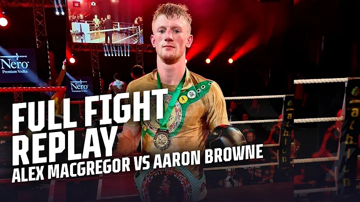 Alex MacGregor vs Aaron Browne | Road to Rebellion...