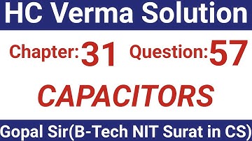 H.C. Verma Solutions - Capacitors - Chapter 31, Question 57