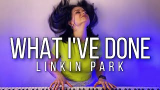 Linkin Park - What I’ve Done (piano cover)