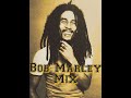 Reggae - Bob Marley Sun Is Shining Mix