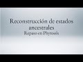 Reconstrucción de estados ancestrales. Repaso con phytools