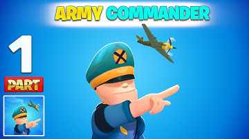 🆕 Max Level • Army Commander Mobile Apk 🪖🔫⛺Gameplay Walkthrough Part 1 (iOS, Android) | Max Level