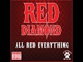 Red diamond   all red everything   2020