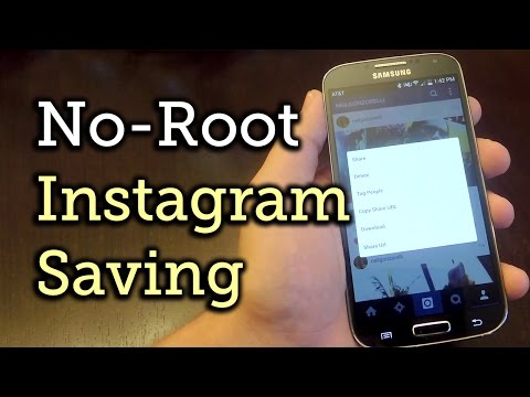 #1 Save Instagram Pictures & Videos on Android—No Root Method [How-To] Mới Nhất