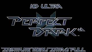 Perfect Dark (Stereo): Institute Menu Intro Full HD