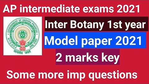 AP intermediate 1st year Botany model paper 2021 || Some more imp questions ||2 marks solutions ||