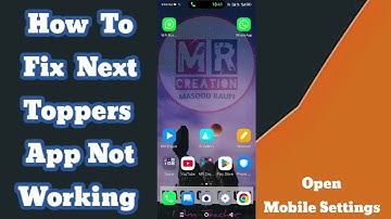 How to Fix Next Toppers App Not Working  | Next Toppers App Not Working Solutions