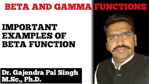 Beta and Gamma functions (Part 7)| Dr. Gajendra Pal Singh ( GPS Sir)|Engineering Mathematics