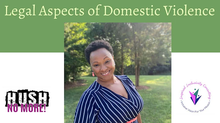 Legal Aspects of Domestic Violence w/ Attorney Kel...