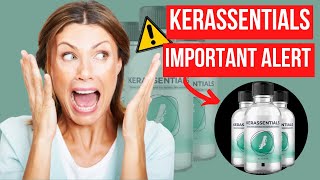 Kerassentials (BEWARE ) Kerassentials Oil - Kerassentials Review - Nail Fungus