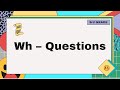 Understanding WH Questions