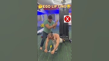 IF EGO LIFTING WAS🤔😂PERSON!!??#egolifting #gymshorts#virlshorts#fitness safety