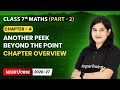 Another Peek Beyond The Point - Chapter Overview | Class 7 Maths (Part 2) | Chapter 4 | CBSE 2025-26