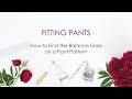 Fitting Pants: How to Find the Balance Lines on a Pant Pattern