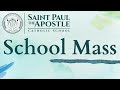 St paul the apostle school mass  st mark the evangelist