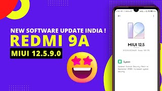 REDMI 9A NEW UPDATE MIUI 12.5.9.0 | REDMI 9A NEW UPDATE | REDMI 9A MIUI 12.5.9.0 NEW UPDATE IN INDIA