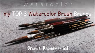 Top 3 Watercolor Brushes - Escoda, DaVinci, Raphael