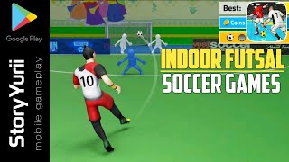 Soccer games for android offline - Indoor Futsal : Soccer Games Gameplay screenshot 1