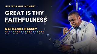 GREAT IS THY FAITHFULNESS BY PST NATHANIEL BASSEY