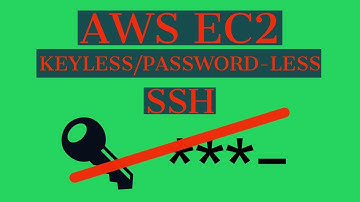 AWS tutorial: Keyless ssh into EC2 instances/ linux instances