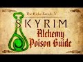 Skyrim - Alchemy Poison Guide