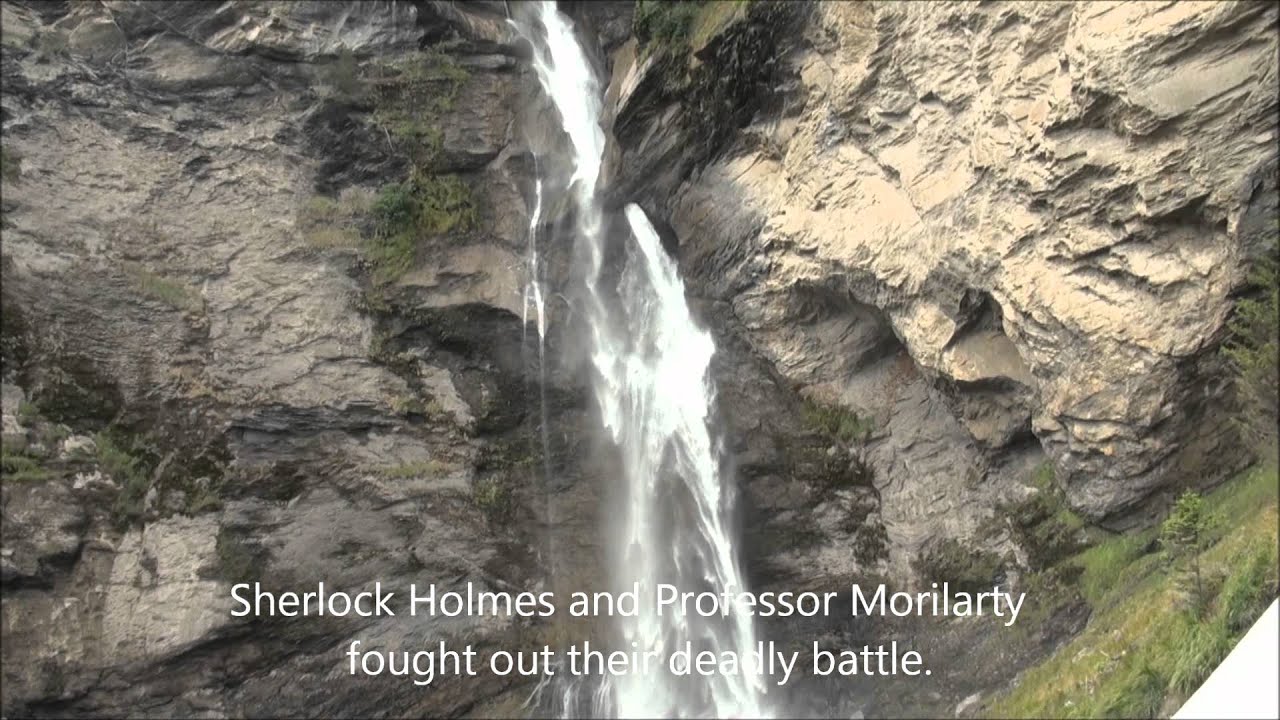 ライヘンバッハ滝 Reichenbachfall Holmes The Final Problem Youtube