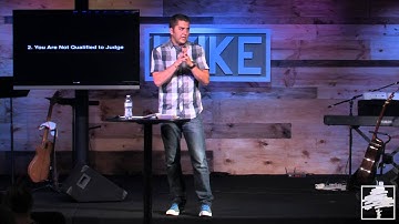 Why and How Not To Judge - Luke 6:37-42