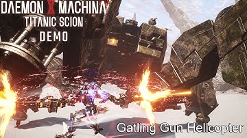 DAEMON X MACHINA TITANIC SCION DEMO - HARD - Gunfort Boss - Double Gatling Guns.