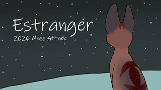 Estranger - Art Fight 2026 Mass Attack