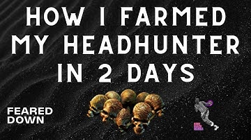 [3.15] Feared Down on Aura Stacker, HOW I FARMED MY HEADHUNTER IN 2 DAYS (Build Diary: #8)