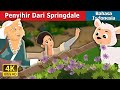 Penyihir Dari Springdale | The Witch of Springdale Story | Dongeng Bahasa Indonesia