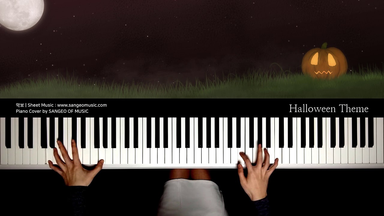 할로윈 OST Halloween Main Theme piano cover 피아노 커버 YouTube