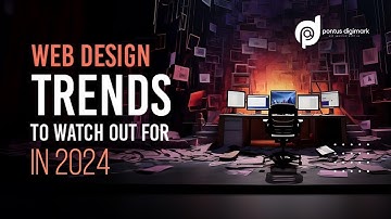 Web Design Trends 2024  Dark Mode to Minimalism | Pontus Digimark #trendingshorts