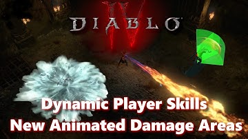 Diablo 4 Dynamic Player Skills and New Animated Damage Areas