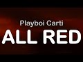 Playboi Carti ALL RED Clean Lyrics