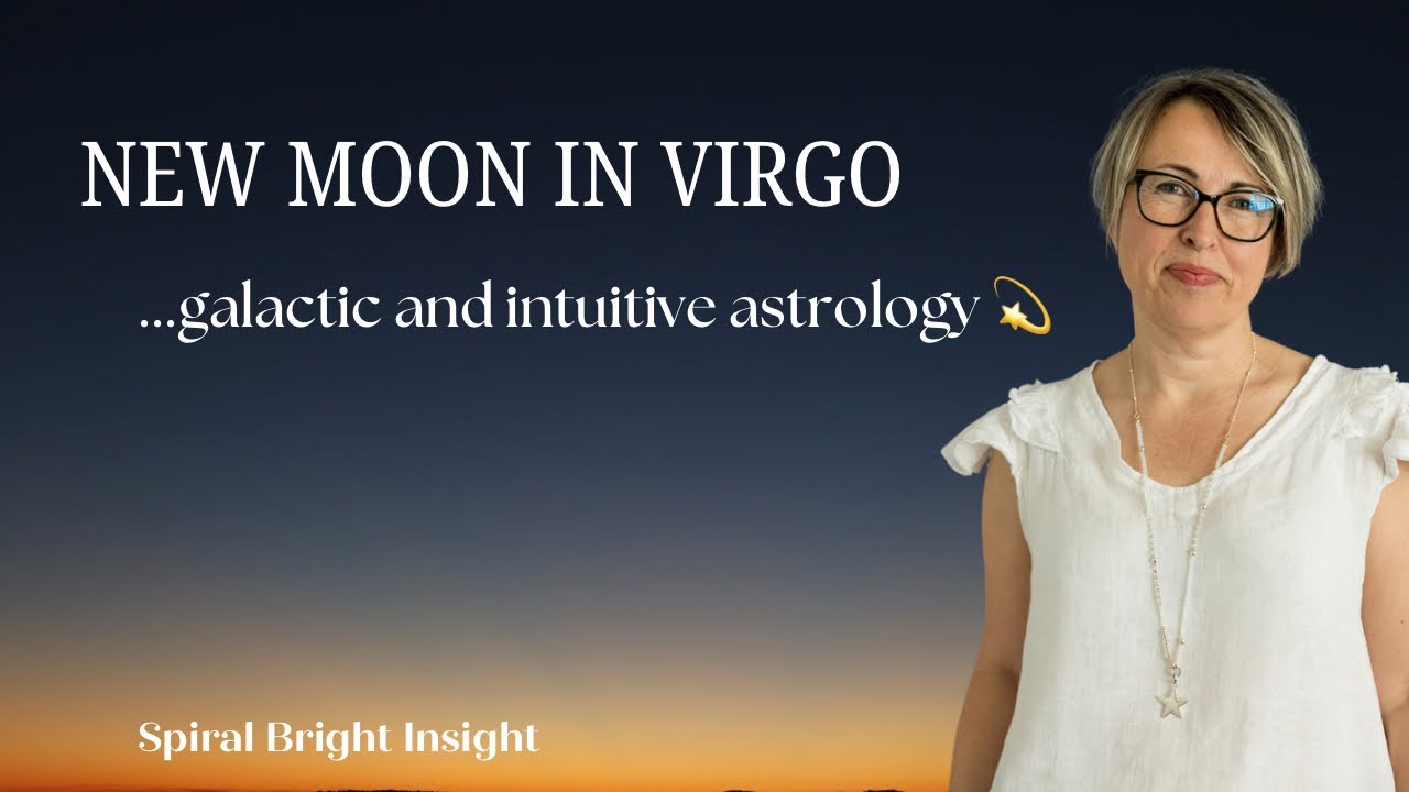 New Moon in Virgo - Reset, reground and reclaim. The time is Now. - YouTube