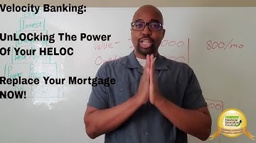 Velocity Banking: UnLOCking The Power Of Your HELOC || HELOC First-Lien Position